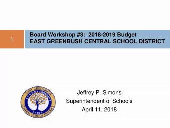 Jeffrey P. Simons Superintendent of Schools  April 11, 2018 CONTROLLING COSTS - EXAMPLES  2