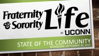 Greek Life at UConn  culture and cultures of UConn Greek Life  UConn welcomes  another