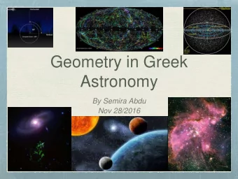 Astronomy  By Semira Abdu  Nov 28/2016  Charted the stars and named the constellations  They