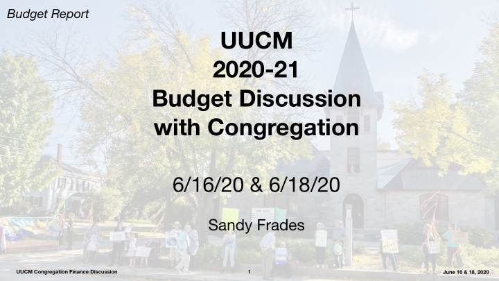 uucm 2020 21 budget discussion with congregation