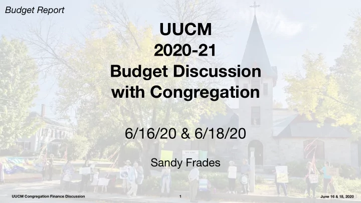 uucm 2020 21 budget discussion with congregation