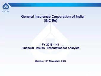General Insurance Corporation of India  (GIC Re) FY 2018  H1  Financial Results Presentation for