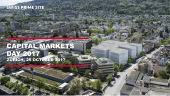 CAPITAL MARKETS  DAY 2017  ZURICH, 25 OCTOBER 2017  Welcome address Todays Agenda  Swiss