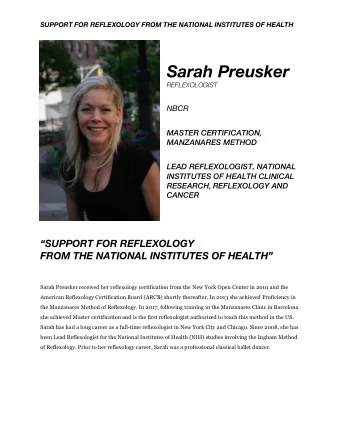 Sarah Preusker  REFLEXOLOGIST  NBCR  MASTER CERTIFICATION,  MANZANARES METHOD  LEAD REFLEXOLOGIST,