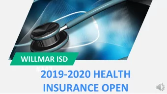 2019-2020 HEALTH  INSURANCE OPEN  ENROLLMENT  Health Insurance  Renewal  OPE  Changes for