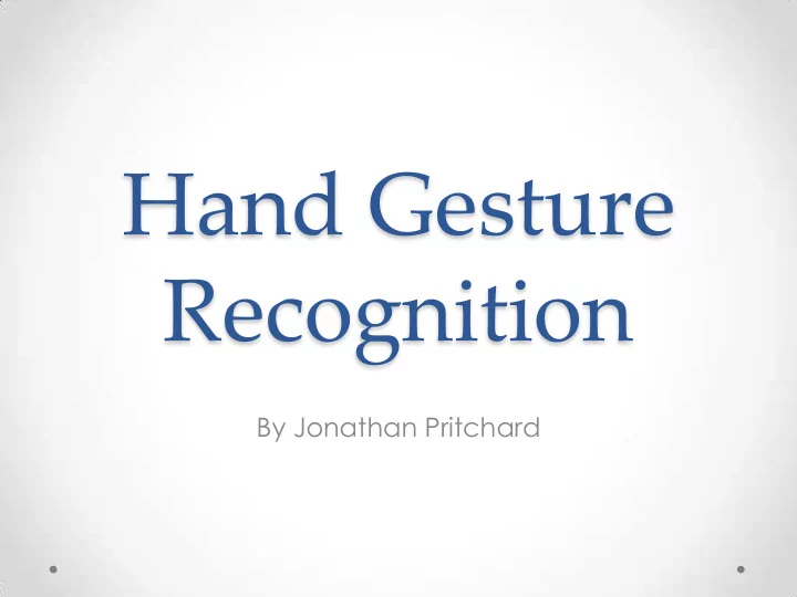 hand gesture recognition