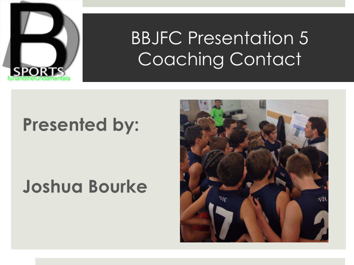 bbjfc presentation 5 coaching contact