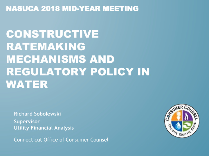 constructive ratemaking mechanisms and regulatory policy