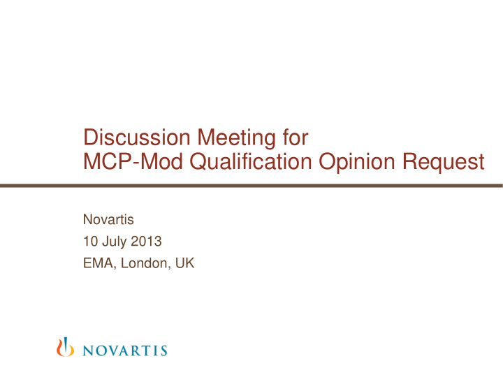 discussion meeting for mcp mod qualification opinion