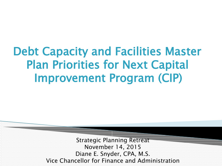 debt capacity and facilities master plan priorities for