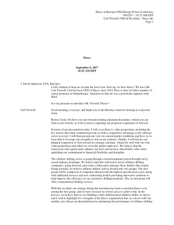 Ensco at Barclays CEO Energy-Power Conference  9/6/2017 - 10:25 AM EDT Carl Trowell, CEO &amp;