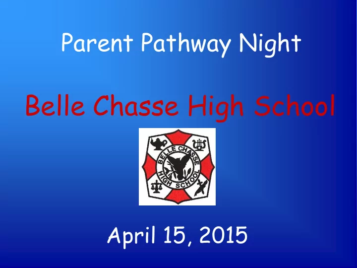 belle chasse high school