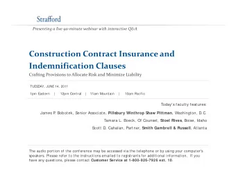 Construction Contract Insurance and Indemnification Clauses Crafting Provisions to Allocate Risk