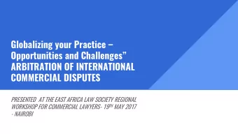 Globalizing your Practice  Opportunities and Challenges   ARBITRATION OF INTERNATIONAL