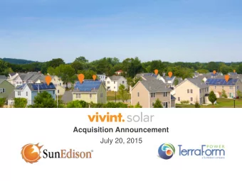 Acquisition Announcement  July 20, 2015  Disclaimer This report contains forward -looking