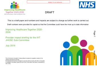 DRAFT  This is a draft paper and numbers and impacts are subject to change as further work is