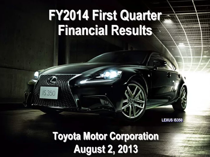 fy2014 first quarter fy2014 first quarter