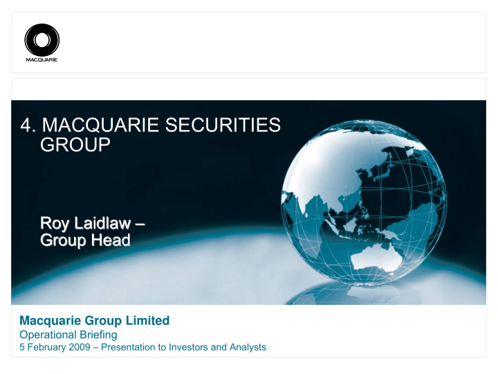 4 macquarie securities group