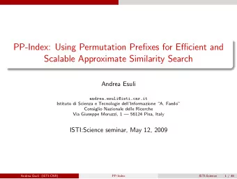 PP-Index: Using Permutation Prefixes for Efficient and  Scalable Approximate Similarity Search