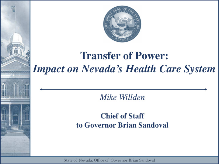 transfer of power impact on nevada s health care system