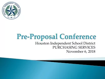 November 6, 2018  RFP #19-10-13 Communications Support and Services  Houston ISD is seeking