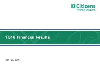 1Q18 Financial Results  April 20, 2018  Forward-looking statements and use of key performance