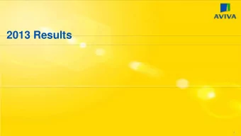 2013 Results  1  Disclaimer  Cautionary statements:  This should be read in conjunction with the