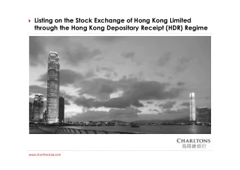 Listing on the Stock Exchange of Hong Kong Limited  through the Hong Kong Depositary Receipt