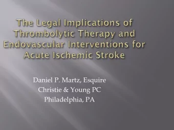 Daniel P. Martz, Esquire  Christie &amp; Young PC  Philadelphia, PA  1.  Discuss the medical-legal