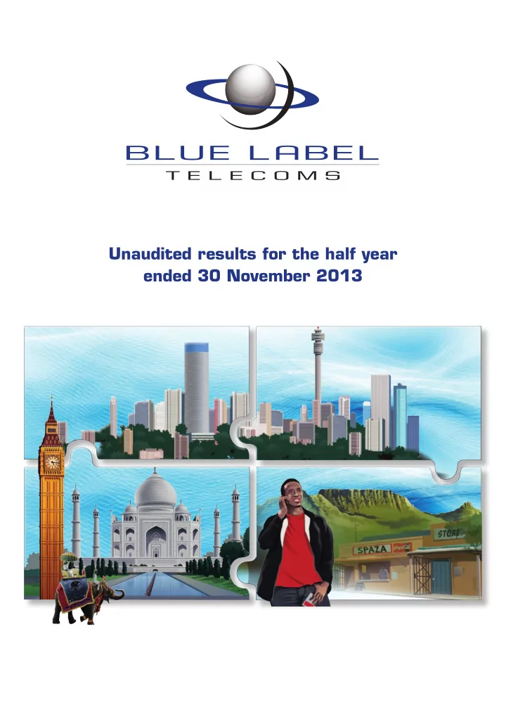 unaudited results for the half year ended 30 november