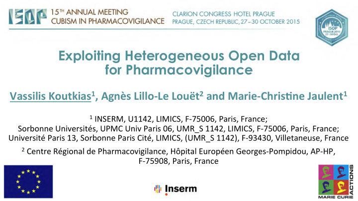 exploiting heterogeneous open data for pharmacovigilance