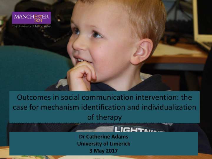 outcomes in social communication intervention the case