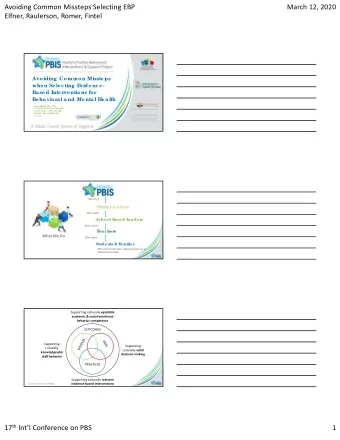 Avoiding Common Missteps Selecting EBP  March 12, 2020  Elfner, Raulerson, Romer, Fintel  Avoiding