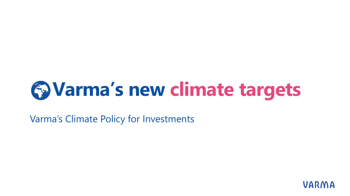 varma s new climate targets