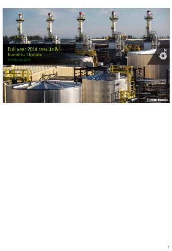 1 Hello and welcome. This is BPs full-year 2014 results webcast and conference call. Im Jess