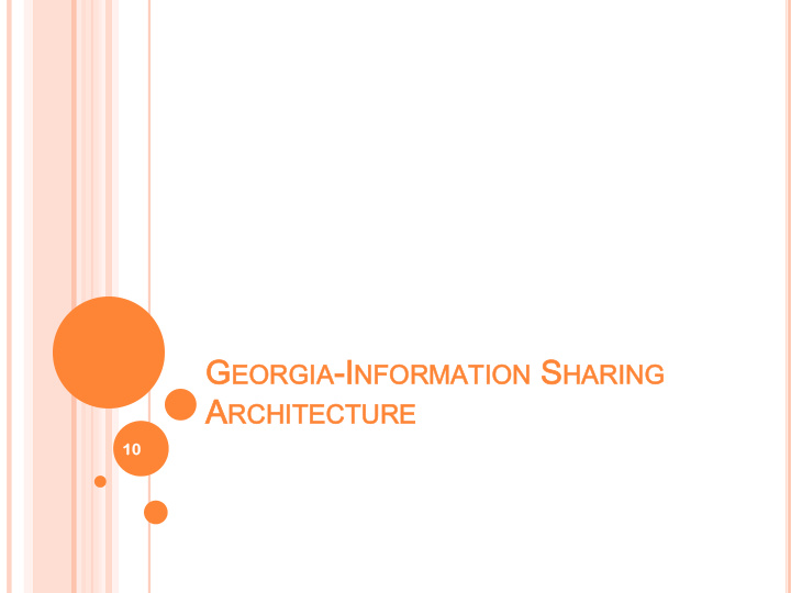 g eorgia i nformation s haring a rchitecture