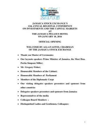 JAMAICA STOCK EXCHANGES  11th ANNUAL REGIONAL CONFERENCE  ON INVESTMENTS AND THE CAPITAL MARKETS