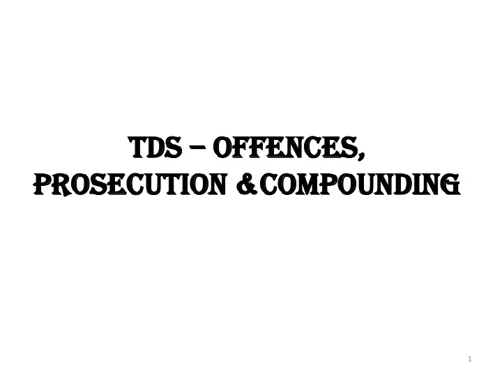 td tds s of offe fences nces