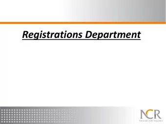 Registrations Department  1  Registration of Credit Providers (continued)  Supplementary