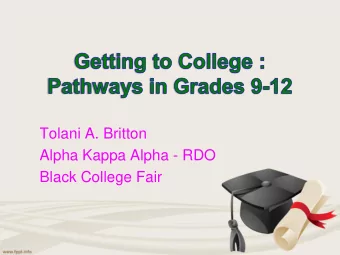 Alpha Kappa Alpha - RDO  Black College Fair  Assumption  College is the destination