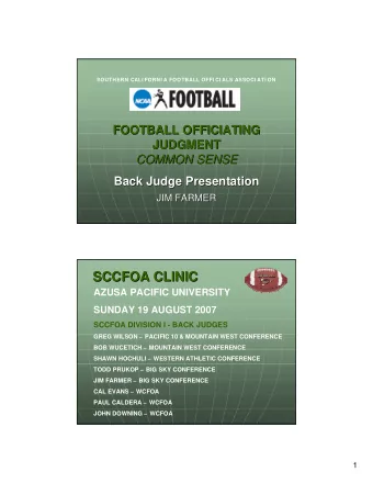 SCCFOA CLINIC  SCCFOA CLINIC  AZUSA PACIFIC UNIVERSITY  SUNDAY 19 AUGUST 2007  SCCFOA DIVISION I -