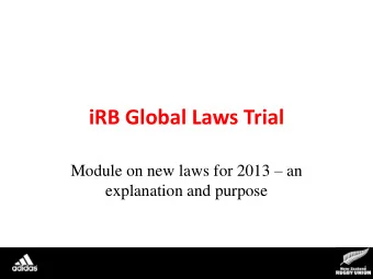 iRB Global Laws Trial Module on new laws for 2013  an  explanation and purpose  Session Content