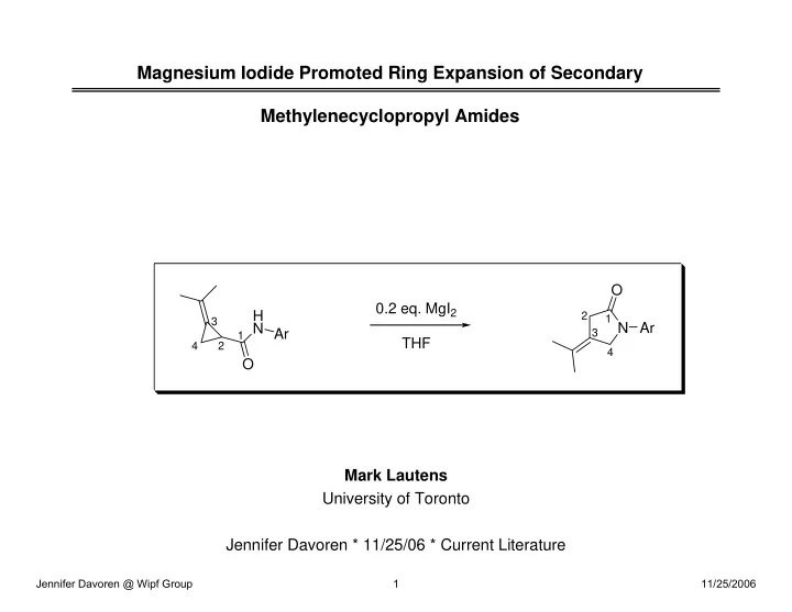 magnesium iodide promoted ring expansion of secondary