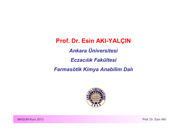 prof dr esin aki yal in