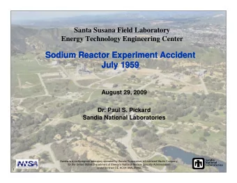 Sodium Reactor Experiment Accident  Sodium Reactor Experiment Accident  Sodium Reactor Experiment