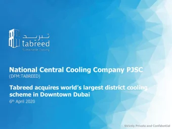 National Central Cooling Company PJSC  (DFM:TABREED)  Tabreed acquires worlds largest district