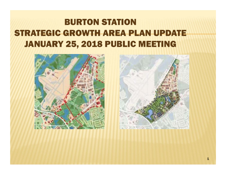 burton station strategic growth area plan update january
