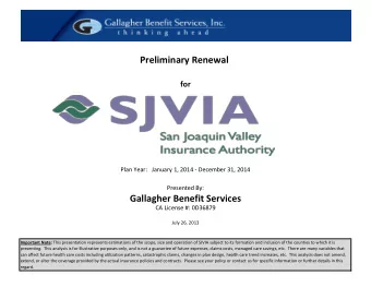 Preliminary Renewal  for  Plan Year:   January 1, 2014 - December 31, 2014  Presented By: