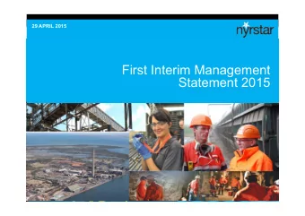 First Interim Management  Statement 2015  First Interim Management Statement 2015  Important Notice