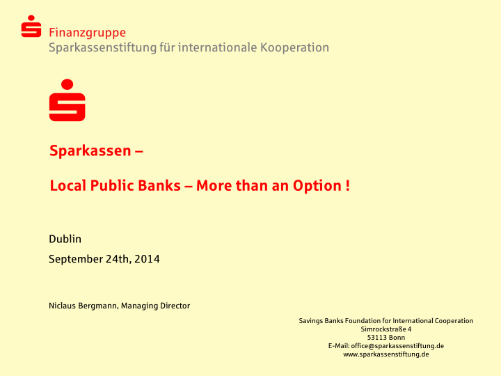 sparkassen local public banks more than an option